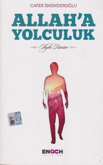 Allah'a Yolculuk - Enoch Yayınları Kitap