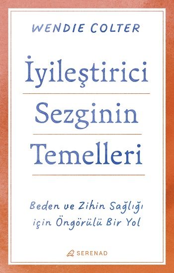 İyileştirici Sezginin Temelleri - Serenad Yayınevi Kitap