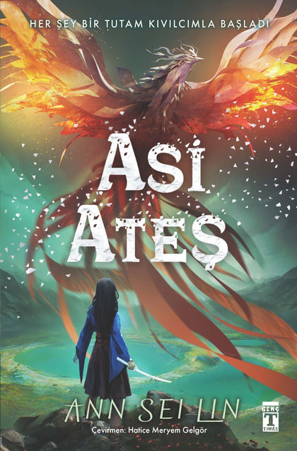 Asi Ateş - Genç Timaş Kitap