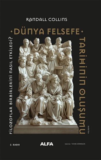 Dünya Felsefe Tarihinin Oluşumu (Ciltli) - Alfa Yayınları Kitap