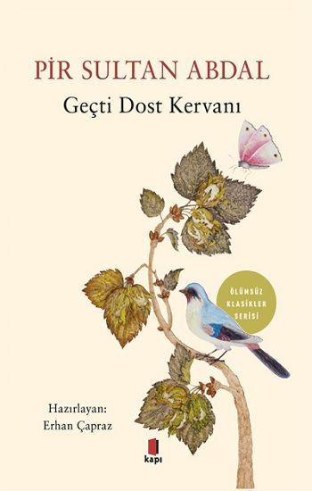 Pir Sultan Abdal - Geçti Dost Kervanı - Kapı Yayınları Kitap