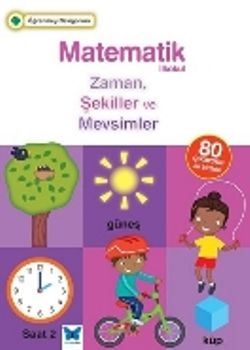 Matematik İlkokul Zaman, Şekiller ve Mevsimler - Mavi Kelebek Yayınları Kitap