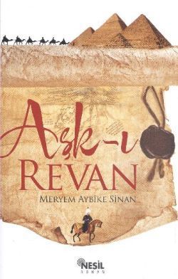 Aşk-ı Revan Meryem Aybike Sinan Türkçe kitap kapağı