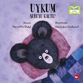 Uykum Nereye Kaçtı? (Ciltli) - Beyaz Balina Yayınları Kitap