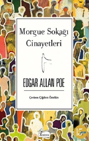 Morgue Sokağı Cinayetleri  (Ciltli ) - Koridor Yayıncılık Kitap