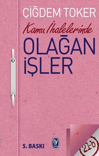 Kamu İhalelerinde Olağan İşler - Tekin Yayınevi Kitap