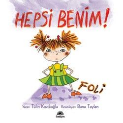 Hepsi Benim Foli! - İletişim Yayınları Kitap