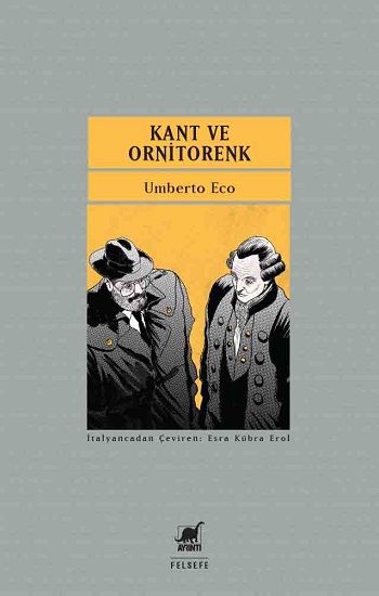 Kant ve Ornitorenk - Ayrıntı Yayınları Kitap