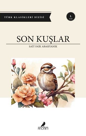 Son Kuşlar - Anonim Yayıncılık Kitap