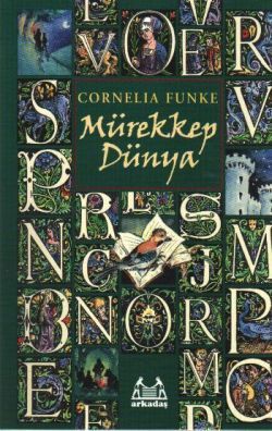 Mürekkep Dünya - Arkadaş Yayınları Kitap