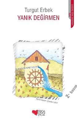 Yanık Değirmen - Can Çocuk Yayınları Kitap