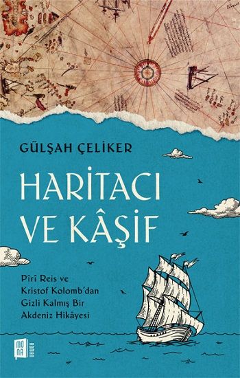 Haritacı ve Kaşif - Mona Kitap Kitap