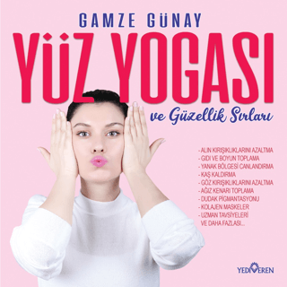 Yüz Yogası ve Güzellik Sırları - Yediveren Yayınları Kitap