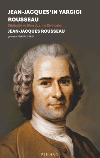 Jean-Jacques'in Yargıcı Rousseau - Pinhan Yayıncılık Kitap