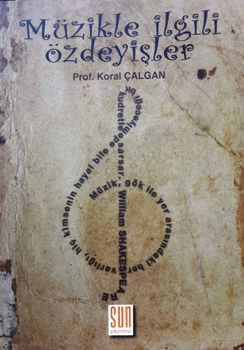 Müzikle İlgili Özdeyişler - Sun Yayınevi Kitap