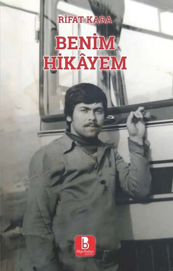 Benim Hikayem - Bilge Budun Yayınları Kitap