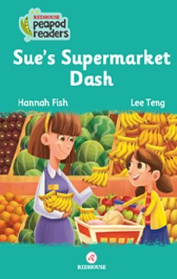 Sue's Supermarket Dash -Peapod Readers -14 - Redhouse Yayınları Kitap