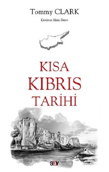 Kısa Kıbrıs Tarihi - Say Yayınları Kitap