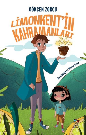 Limonkent’in Kahramanları - İthaki Yayınları Kitap