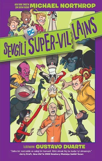 Sevgili Süper Villains - Dinozor Çocuk Kitap