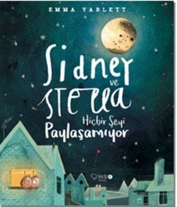 Sidney ve Stella Hiçbir Şeyi Paylaşamıyor - Redhouse Kidz Yayınları Kitap