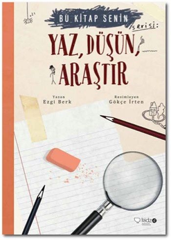 Yaz Düşün Araştır - Bu Kitap Senin 2 - Redhouse Kidz Yayınları Kitap
