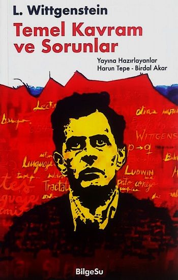 L. Wittgenstein : Temel Kavram ve Sorunlar - BilgeSu Yayıncılık Kitap