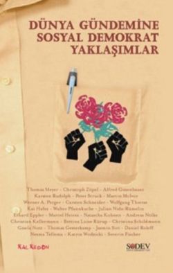 Dünya Gündemine Sosyal Demokrat Yaklaşımlar - Kalkedon Yayıncılık Kitap