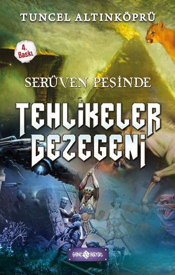 Serüven Peşinde 22 - Tehlikeler Gezegeni - Genç Hayat Kitap