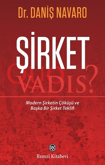 Şirket: Quo Vadis? - Remzi Kitabevi Kitap