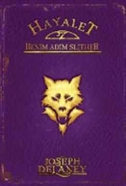 Hayalet: Benim Adım Slither - Tudem Yayınları Kitap
