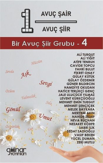 Bir Avuç Şair Bir Avuç Şiir Bir Avuç Şiir Grubu - 4 - - Gülnar Yayınları Kitap