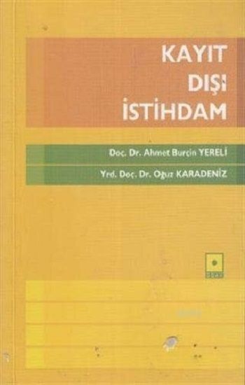 Kayıt Dışı İstihdam - Odak Yayınevi Kitap