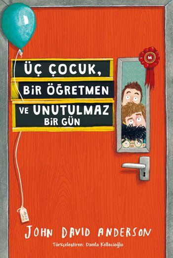 Üç Çocuk, Bir Öğretmen ve Unutulmaz Bir Gün - Tudem Yayınları Kitap
