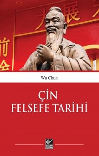 Çin Felsefe Tarihi - Kaynak Yayınları Kitap