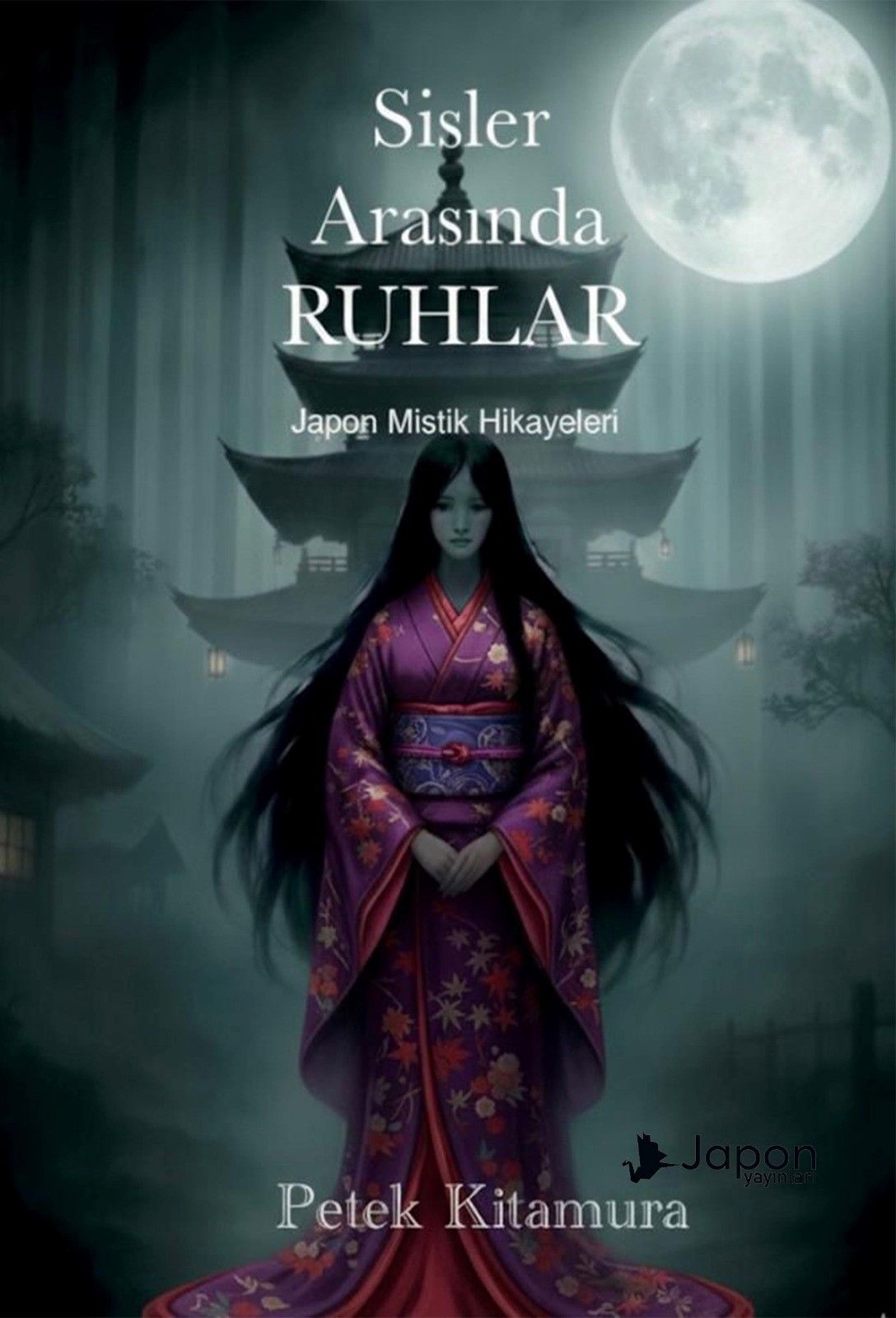 Sisler Arasında Ruhlar - Japon Yayınları Kitap
