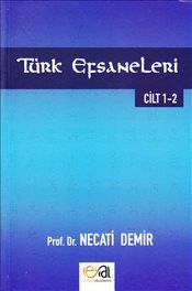 Türk Efsaneleri - Edge Akademi Kitap