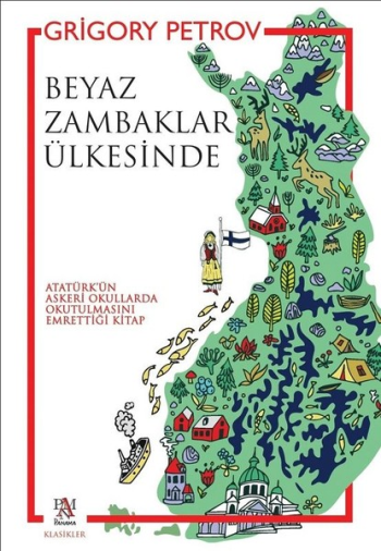 Beyaz Zambaklar Ülkesinde - Panama Yayıncılık Kitap