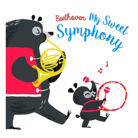 First Composers: Beethoven, My Sweet Symphony - Yoyo Books Kitap