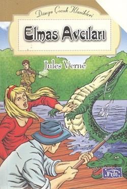 Elmas Avcıları Jules Verne Türkçe çocuk kitabı kapağı