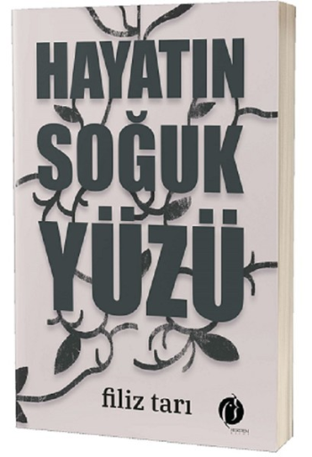 Hayatın Soğuk Yüzü - Herdem Kitap Kitap