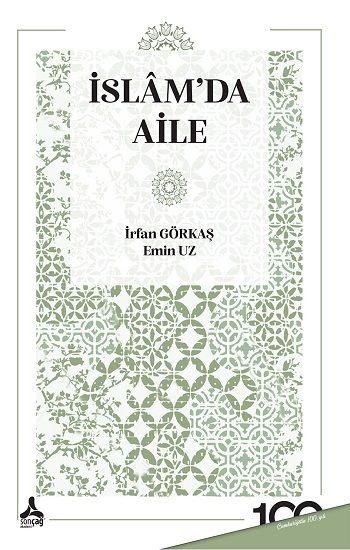 İslam'da Aile - Sonçağ -Akademik Kitaplar Kitap