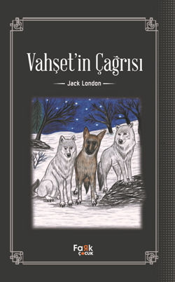 Vahşet'in Çağrısı - Fark Yayınları Kitap