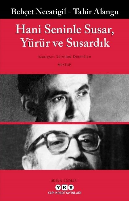 Hani Seninle Susar, Yürür ve Susardık - Yapı Kredi Yayınları Kitap
