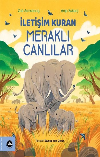 İletişim Kuran Meraklı Canlılar - Vakıfbank Kültür Yayınları Kitap