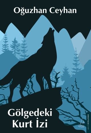 Gölgedeki Kurt İzi - Destek Yayınları Kitap