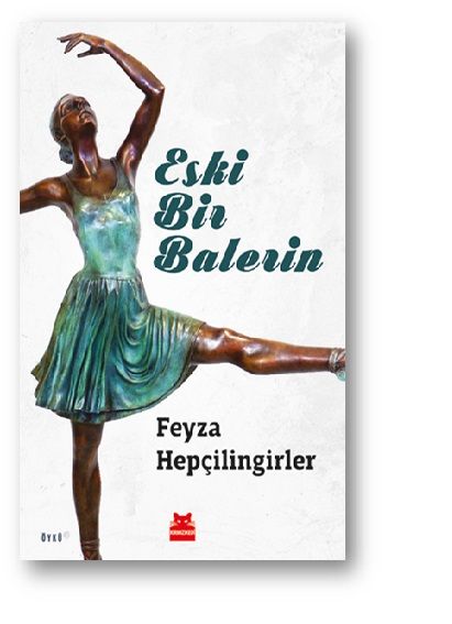 Eski Bir Balerin - Kırmızı Kedi Yayınevi Kitap