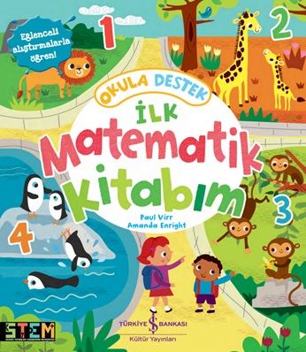 Okula Destek İlk Matematik Kitabım - İş Bankası Kültür Yayınları Kitap
