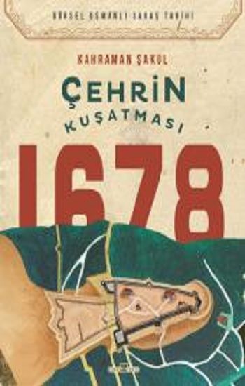 Çehrin Kuşatması 1678 - Timaş Yayınları Kitap