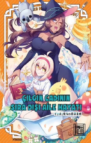 Çılgın Cadının Sıra Dışı Aile Hayatı 3 - Athica Yayınları Kitap